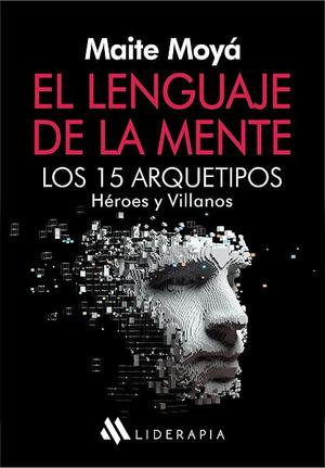 Portada de «El Lenguaje de la Mente», de la Dra. Maite Moyá